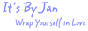 It's By Jan